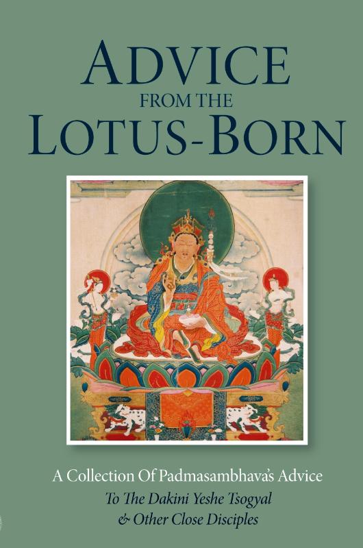 Advice from the Lotus-Born