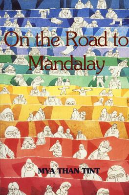 On The Road To Mandalay: Portraits Of Ordinary People