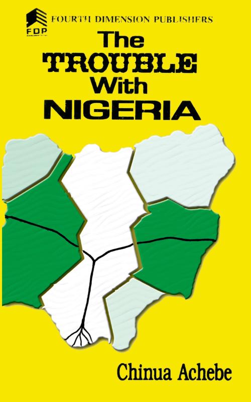 The Trouble with Nigeria