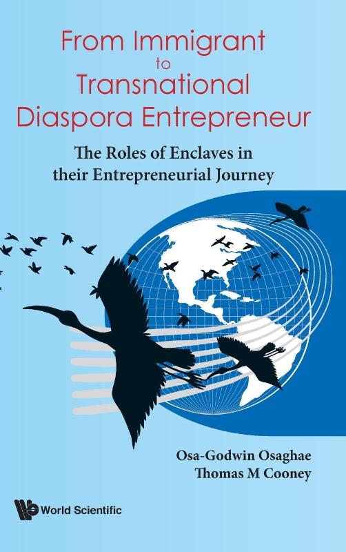 FROM IMMIGRANT TO TRANSNATIONAL DIASPORA ENTREPRENEUR