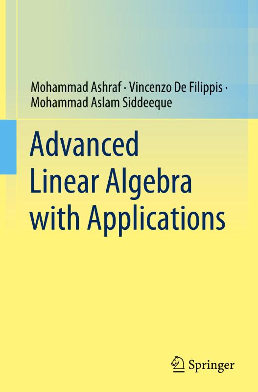 Advanced Linear Algebra with Applications