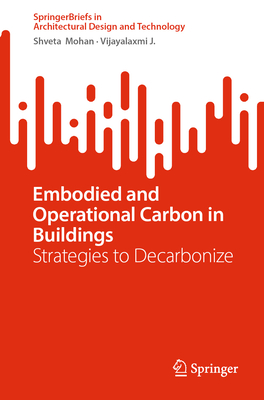 Embodied and Operational Carbon in Buildings
