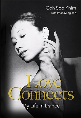 Love Connects: My Life in Dance