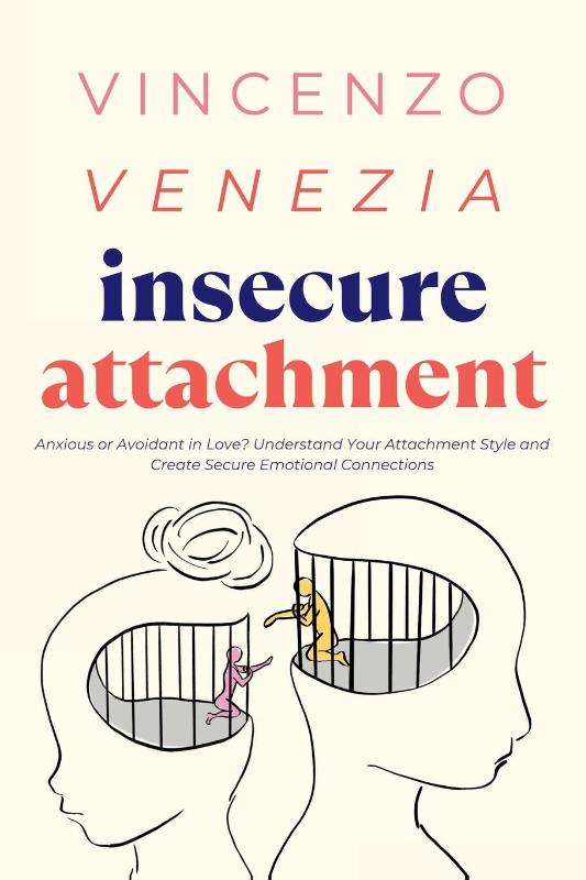 Insecure Attachment
