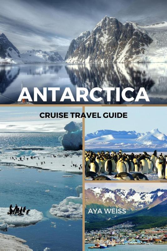 Weiss, A: Antarctica Cruise Travel Guide
