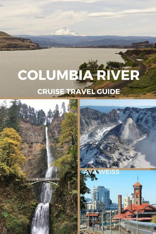 Weiss, A: Columbia River Cruise Travel Guide