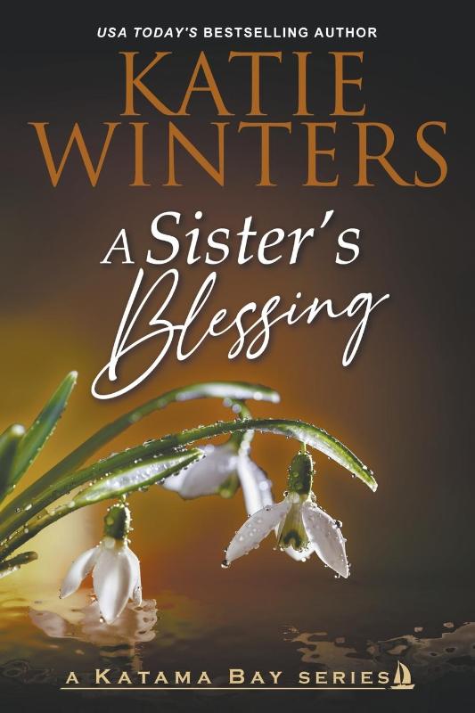 A Sister's Blessing