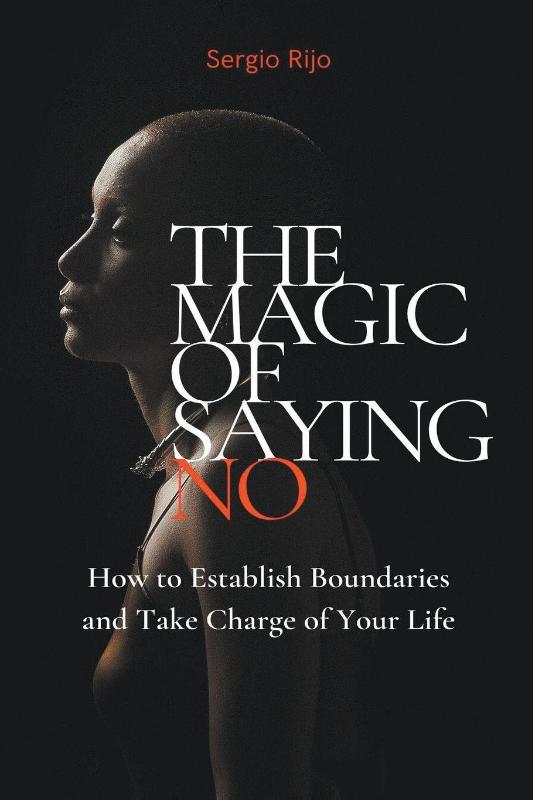 The Magic of Saying No