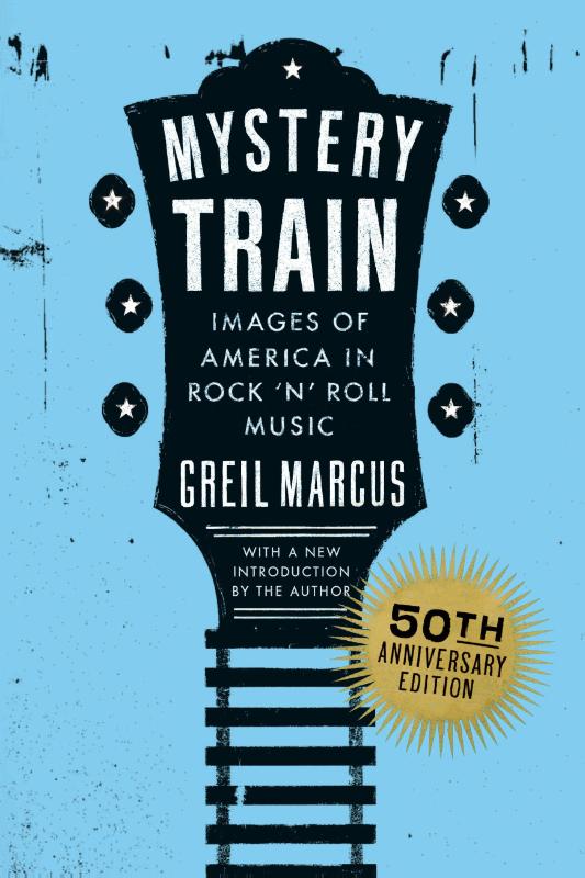 Mystery Train, 50th Anniversary Edition