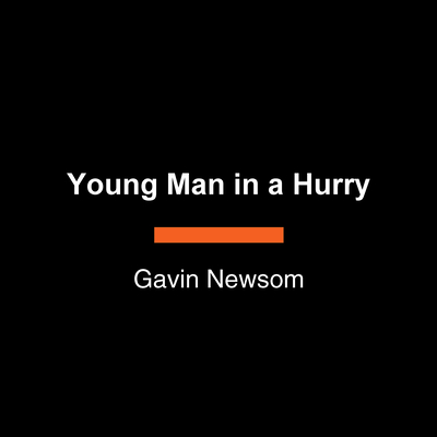 Young Man in a Hurry: A Memoir of Discovery