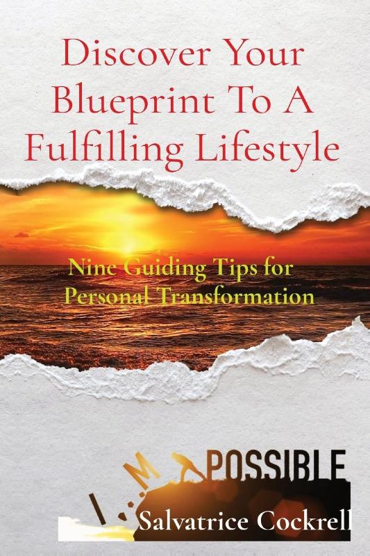 Discover Your Blueprint To A Fulfilling Lifestyle