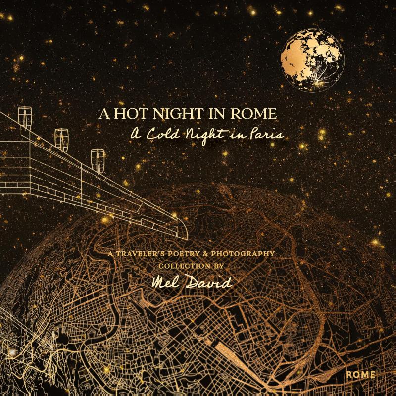 A Hot Night in Rome, a Cold Night in Paris