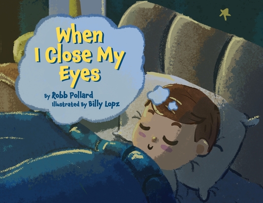 When I Close My Eyes