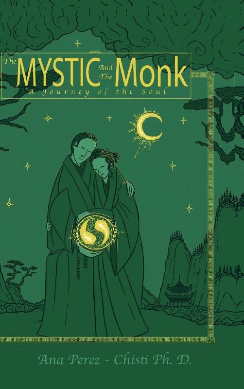 The Mystic and the Monk-A Journey of the Soul