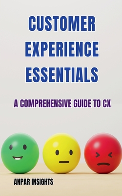 Customer Experience Essentials