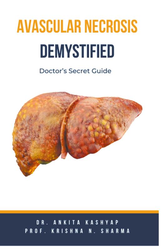 Avascular Necrosis Demystified