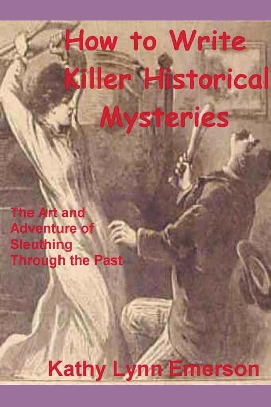 How to Write Killer Historical Mysteries 2022 Edition
