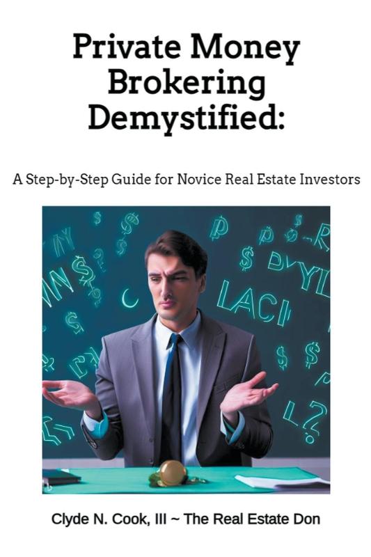 Private Money Brokering Demystified