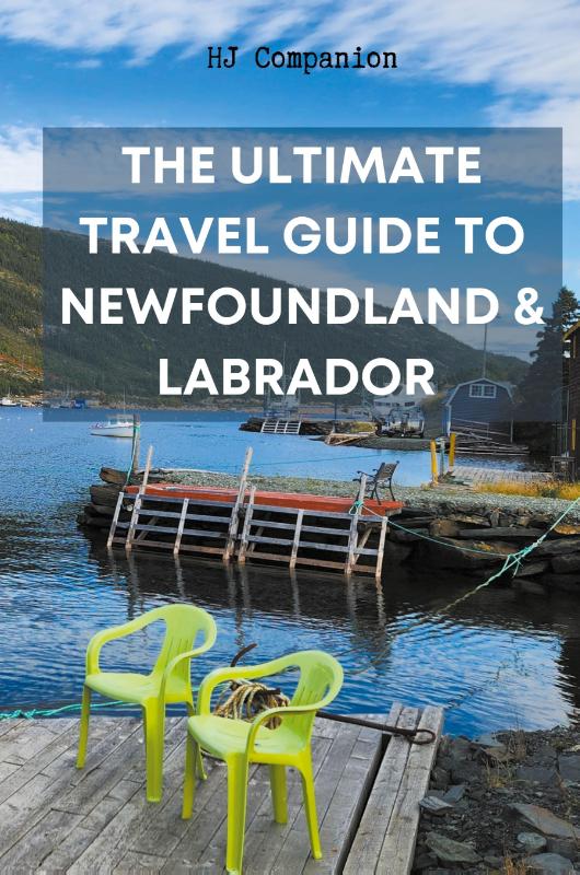 The Ultimate Travel Guide to Newfoundland & Labrador