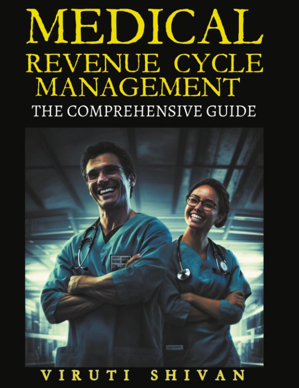 Medical Revenue Cycle Management - The Comprehensive Guide