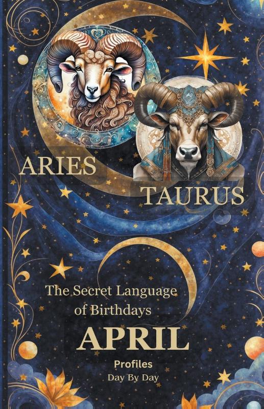 The Secret Language of Birthdays April Profiles