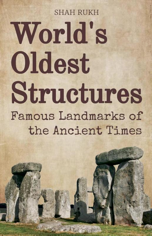 World's Oldest Structures