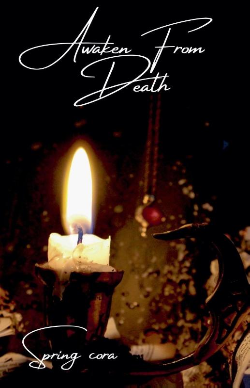 Awaken From Death