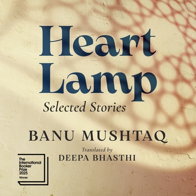 Heart Lamp: Selected Stories