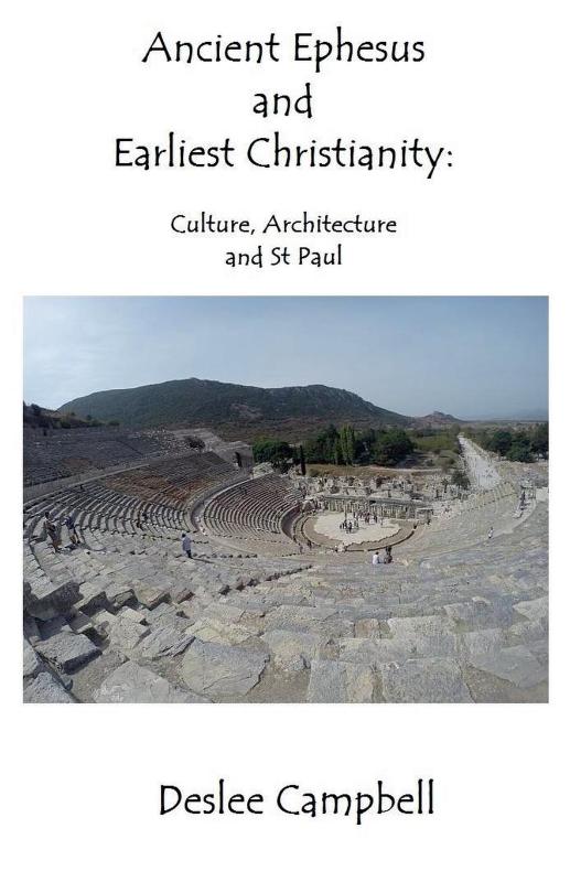 Ancient Ephesus and Earliest Christianity