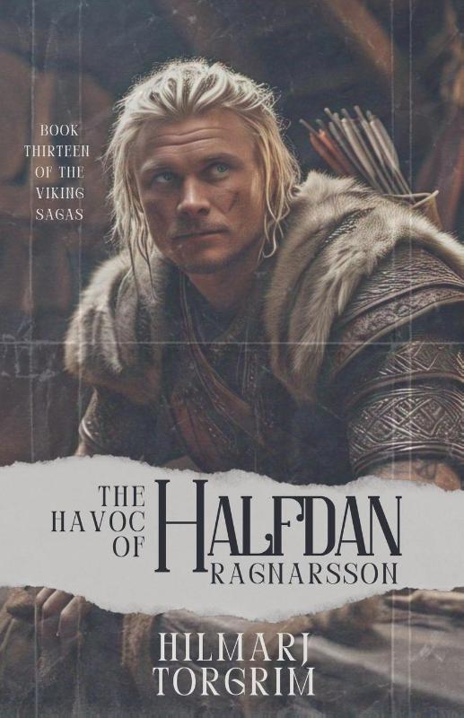 The Havoc of Halfdan Ragnarsson