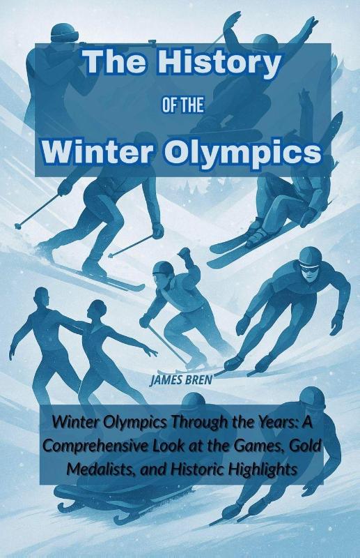 The History of the Winter Olympics
