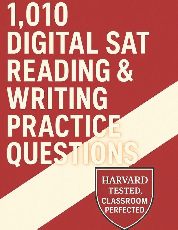 Prep, S: 1,010 Digital SAT Reading & Writing Practice Questi