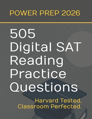 505 Digital SAT Reading Comprehension Practice Questions