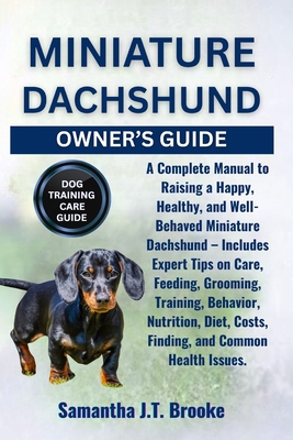 Brooke, S: MINIATURE DACHSHUND OWNER'S GUIDE