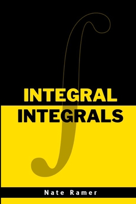 Integral Integrals