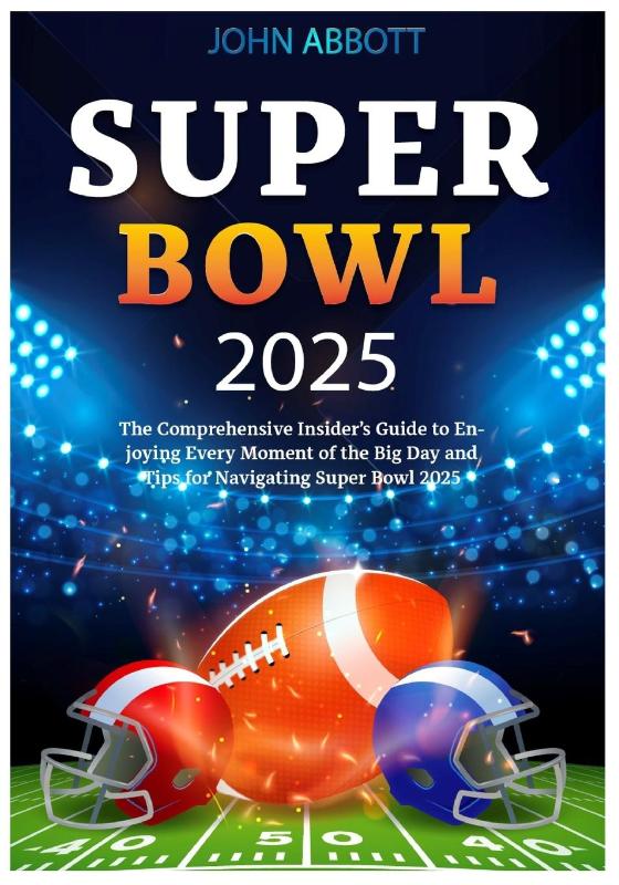 Abbott, J: SUPER BOWL 2025