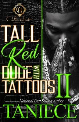Tall Red Dude With Tattoos 2: An African American Romance