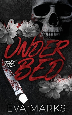 Under the Bed: A stepsiblings dark romance