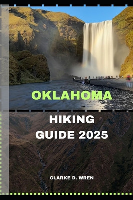 Oklahoma Hiking Guide 2025
