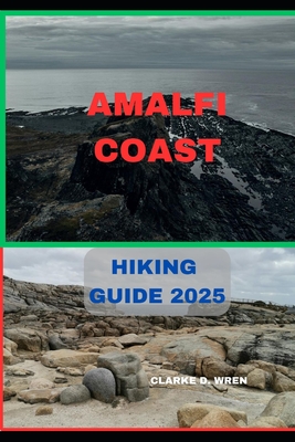 Amalfi Coast Hiking Guide 2025