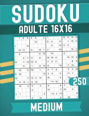 Medium Sudoku Books for Adults 16 x 16: 250 Puzzles with Solutions Large print.