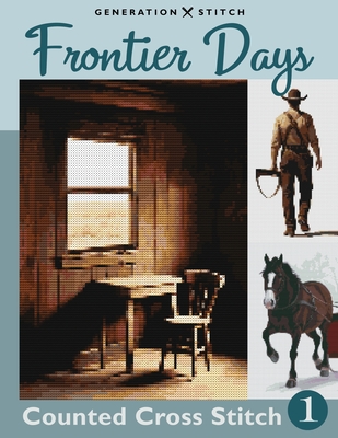 Frontier Days Counted Cross Stitch Patterns