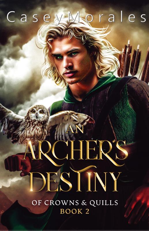 Morales, C: Archer's Destiny