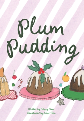 Klos, K: Plum Pudding