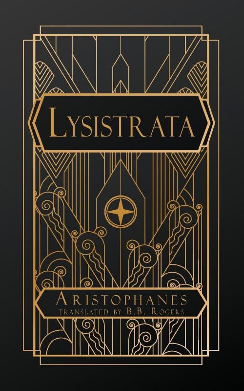 Aristophanes: Lysistrata