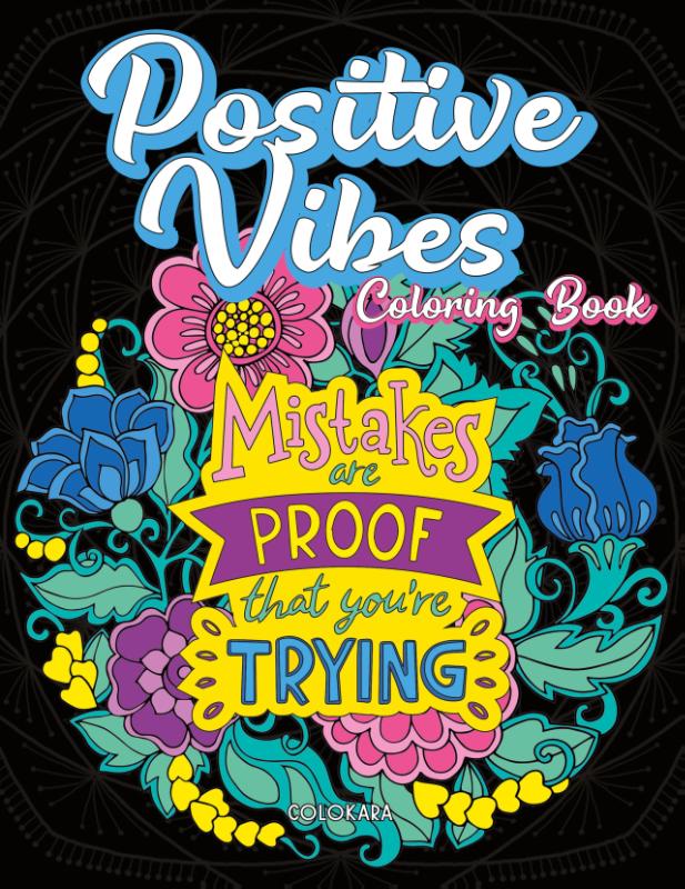 Positive Vibes Coloring Book