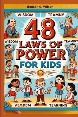 Wilson, B: 48 Laws of Power