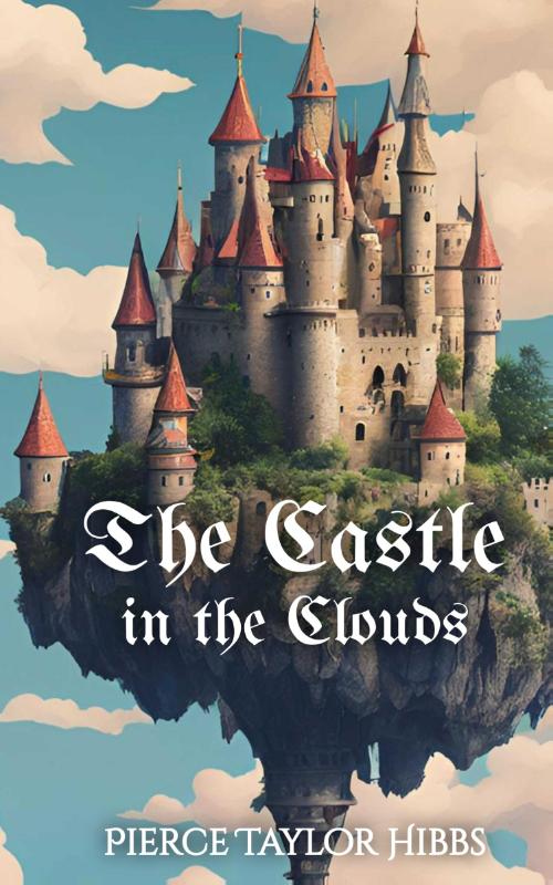 The Castle in the Clouds