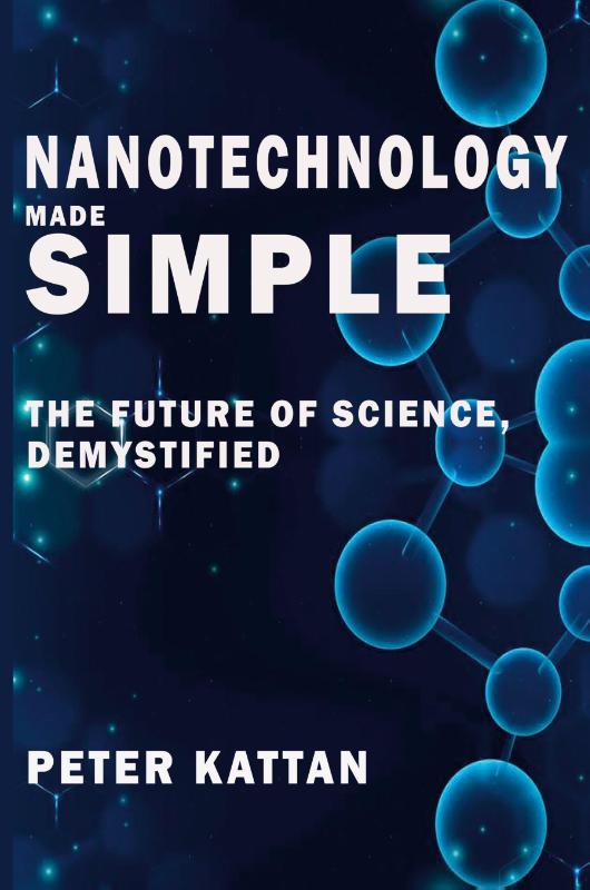 Nanotechnology Made Simple