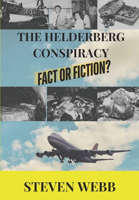 The Helderberg Conspiracy: Fact or Fiction?